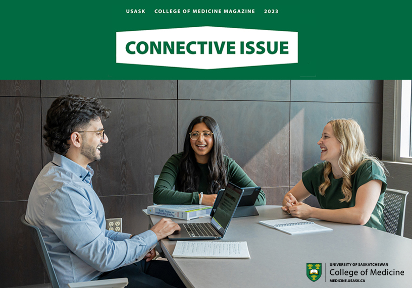 Connective Issue is published annually by the College of Medicine.