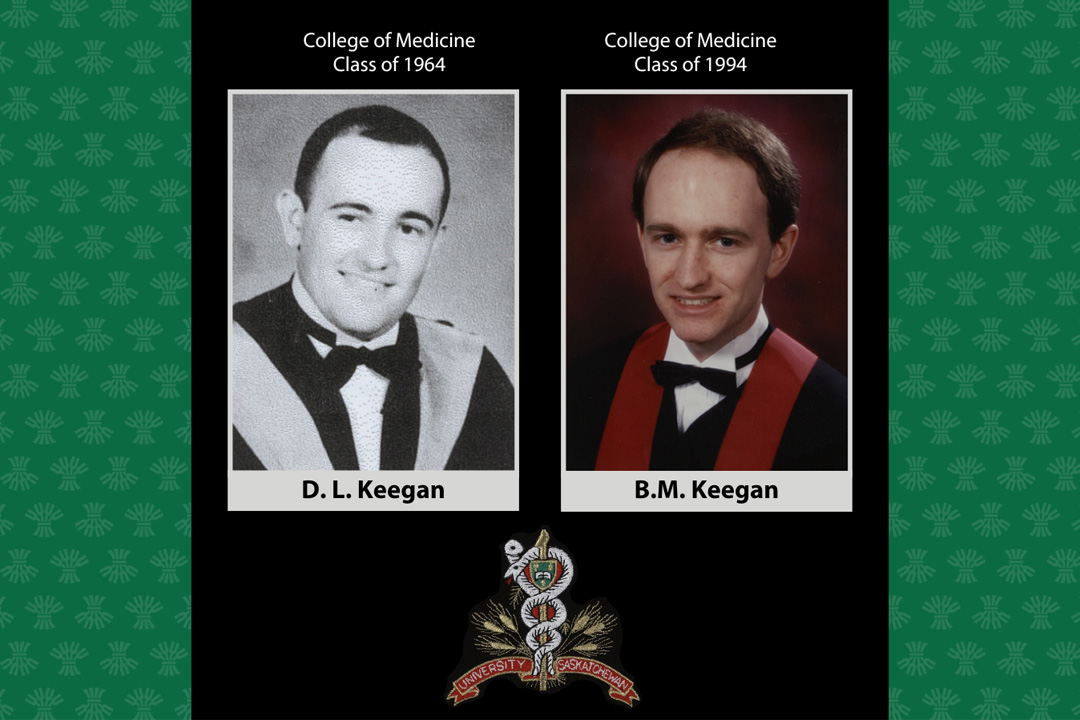 From left: Dr. David Keegan (MD'64) and Dr. Mark Keegan (MD'94) are alumni of the USask's College of Medicine. 